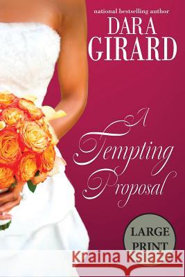 A Tempting Proposal Dara Girard 9781949764260 Ilori Press Books, LLC - książka