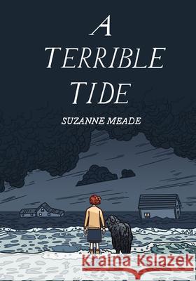 A Terrible Tide Suzanne Meade 9781772602111 Second Story Press - książka