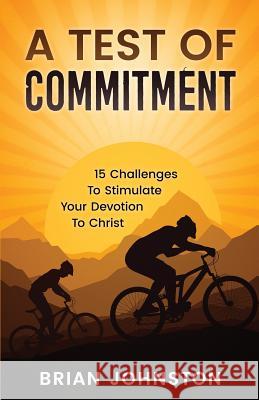 A Test of Commitment Brian Johnston 9781911433194 Hayes Press - książka