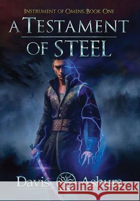 A Testament of Steel Davis Ashura 9781732978041 Dusum Publishing - książka