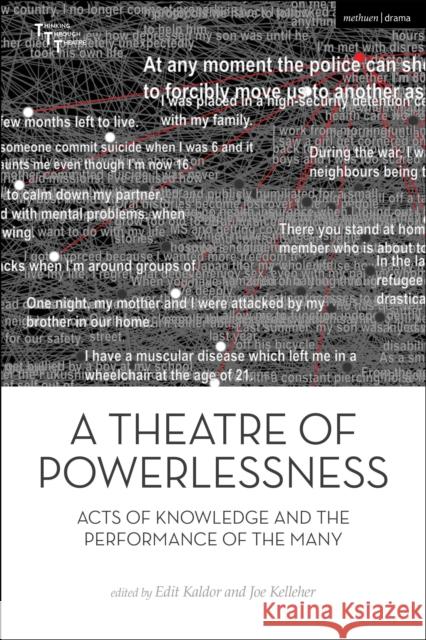 A Theatre of Powerlessness  9781350233584 Bloomsbury Publishing PLC - książka