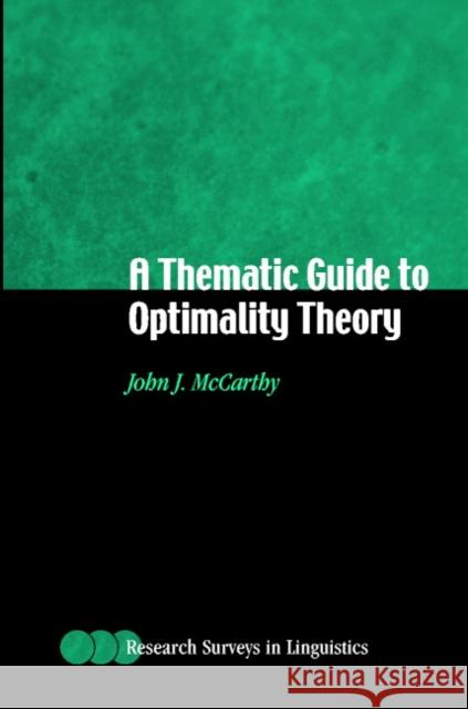 A Thematic Guide to Optimality Theory John J. McCarthy 9780521791946 Cambridge University Press - książka