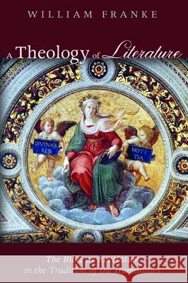 A Theology of Literature William Franke 9781532611025 Cascade Books - książka