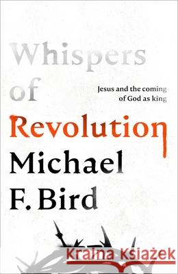 A Theology of the New Covenant: Michael F. Bird 9781783599523 Inter-Varsity Press - książka