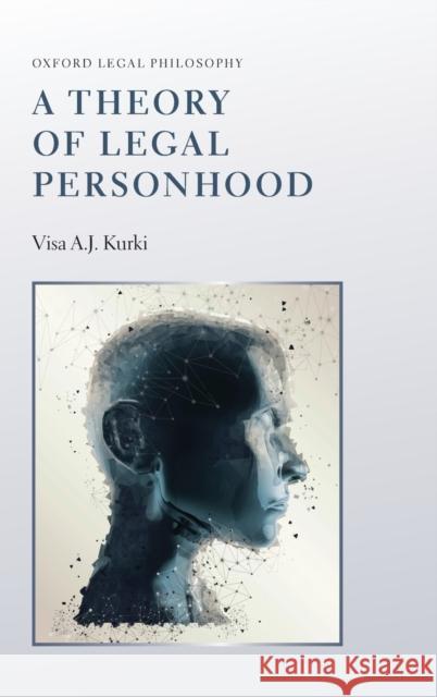 A Theory of Legal Personhood Visa Aj Kurki 9780198844037 Oxford University Press, USA - książka