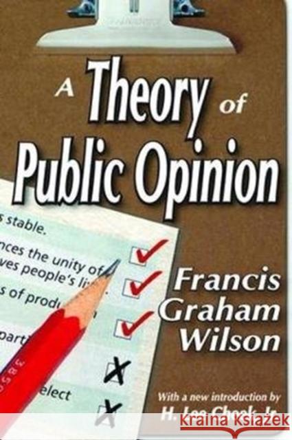 A Theory of Public Opinion Francis Wilson 9781138518537 Routledge - książka