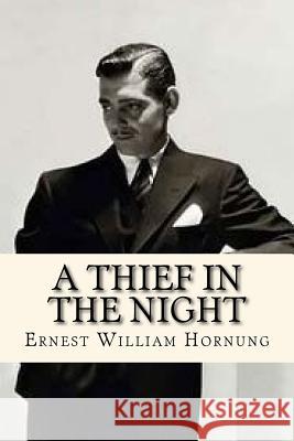 A Thief in the Night Ernest Willia 9781720308133 Createspace Independent Publishing Platform - książka