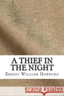 A Thief in the Night Ernest Willia 9781729596975 Createspace Independent Publishing Platform - książka