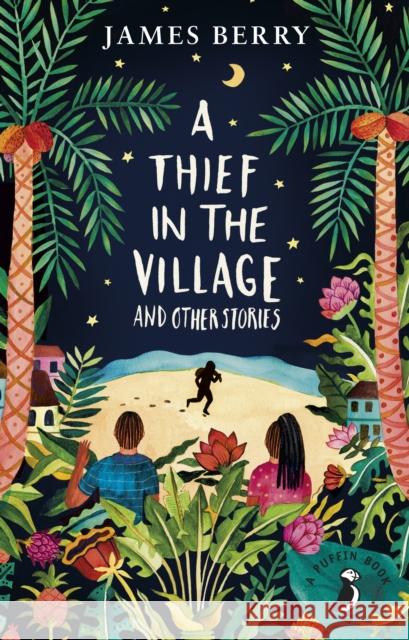 A Thief in the Village James Berry 9780141368641 Penguin Random House Children's UK - książka