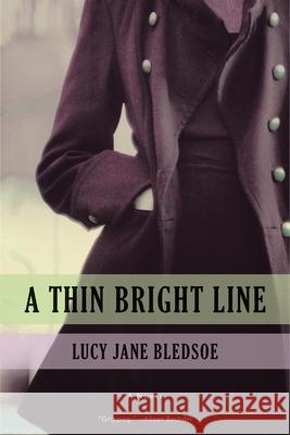 A Thin Bright Line Lucy Jane Bledsoe 9780299309305 University of Wisconsin Press - książka