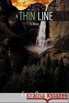 A Thin Line Carlee Odems 9780595508297 iUniverse.com - książka