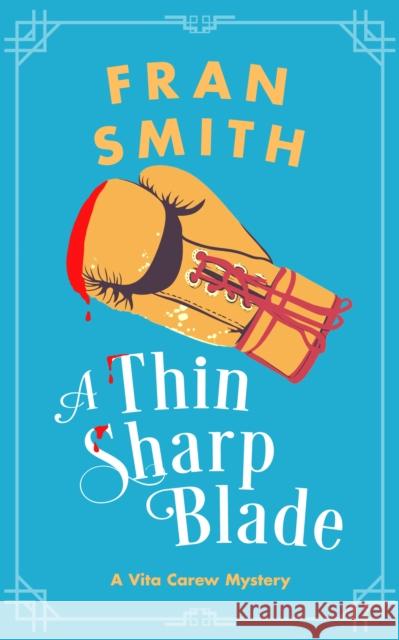 A Thin Sharp Blade: A Cozy Historical Mystery Fran Smith 9781036705985 Vinci Books Ltd. - książka