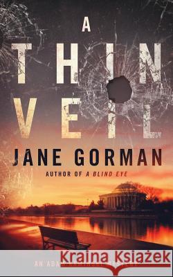 A Thin Veil: Book 2 in the Adam Kaminski mystery series Gorman, Jane 9780996380324 Blue Eagle Press - książka