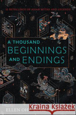 A Thousand Beginnings and Endings Oh, Ellen 9780062671158 Greenwillow Books - książka