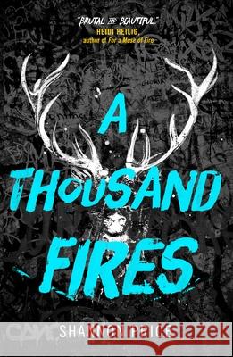 A Thousand Fires Shannon Price 9781250219428 Tor Teen - książka