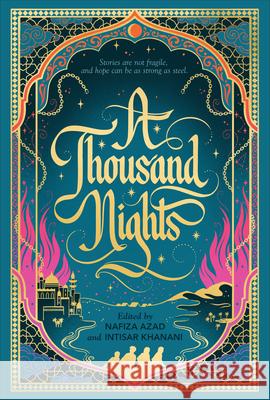 A Thousand Nights Nafiza Azad Intisar Khanani 9781536241549 Candlewick Press (MA) - książka