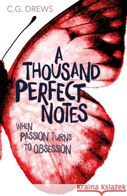 A Thousand Perfect Notes Drews, C. G. 9781408349908 Hachette Children's Group - książka