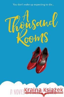 A Thousand Rooms Helen Jones 9781539010722 Createspace Independent Publishing Platform - książka