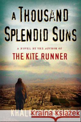 A Thousand Splendid Suns Khaled Hosseini 9781594489501 Riverhead Hardcover - książka
