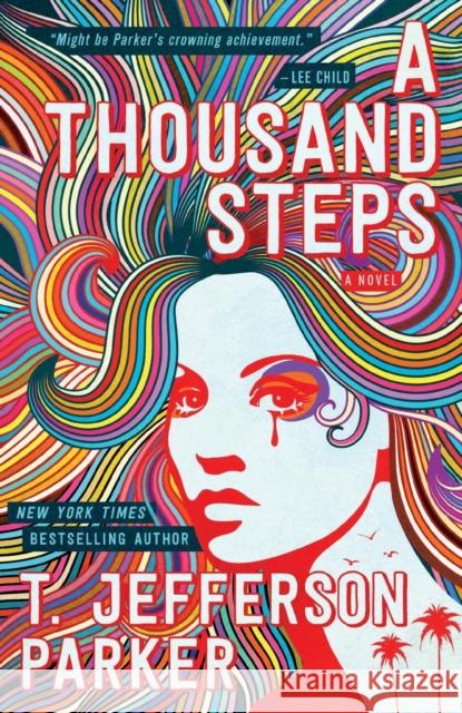 A Thousand Steps T. Jefferson Parker 9781250890214 Tor Publishing Group - książka