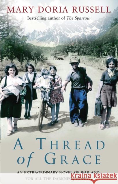 A Thread Of Grace Mary Doria Russell 9781784163808 Transworld Publishers Ltd - książka