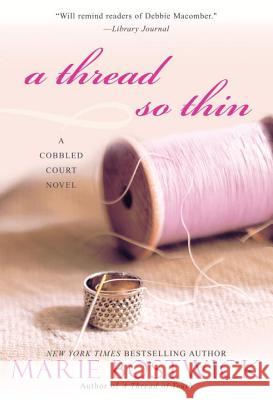 A Thread So Thin Marie Bostwick 9780758232168 Kensington Publishing Corporation - książka