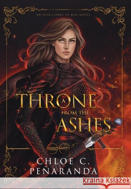A Throne from the Ashes: An Heir Comes to Rise - Book 3 Pe 9781838248079 Lumarias Press - książka