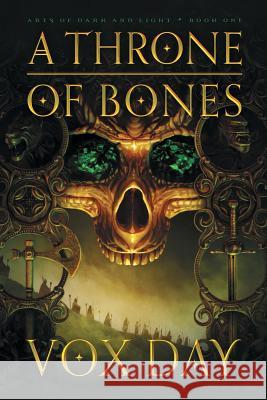 A Throne of Bones Vox Day 9789527065242 Castalia House - książka