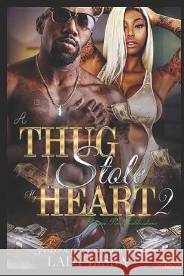 A Thug Stole My Heart 2 Maria Harrison Lady Lissa 9781724081551 Independently Published - książka