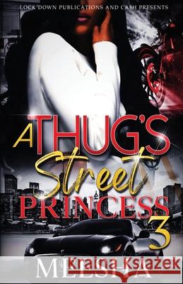 A Thug's Street Princess 3 Meesha 9781960993861 Lock Down Publications - książka