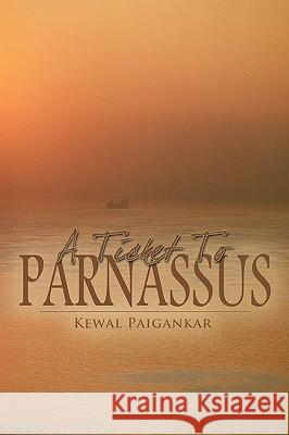 A Ticket to Parnassus Kewal Paigankar 9781449064075 Authorhouse - książka