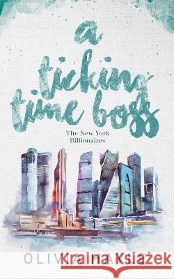 A Ticking Time Boss Olivia Hayle 9789198793642 Theresia Publishing AB - książka