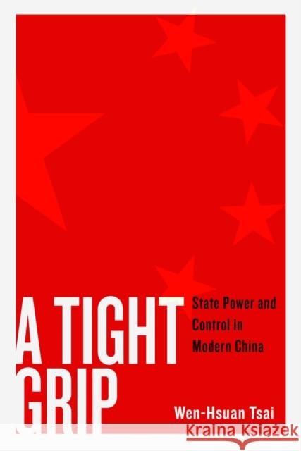 A Tight Grip Wen-Hsuan Tsai 9780774872027 University of British Columbia Press - książka