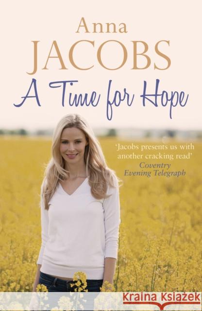 A Time for Hope: From the multi-million copy bestselling author Anna (Author) Jacobs 9780749021498 Allison & Busby - książka