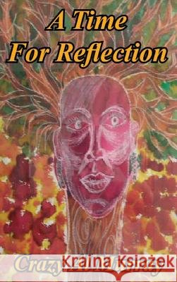A Time for Reflection Crazy Al Murray 9781910266342 New Generation Publishing - książka