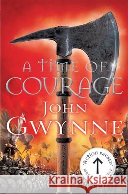 A Time of Courage John Gwynne 9781509813018 Pan Macmillan - książka