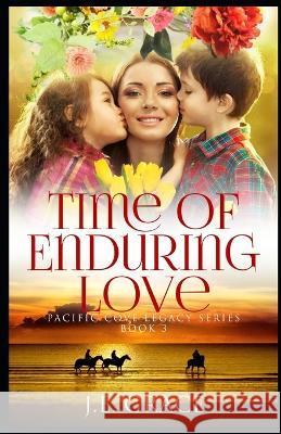 A Time of Enduring Love J E Grace 9798372224117 Independently Published - książka