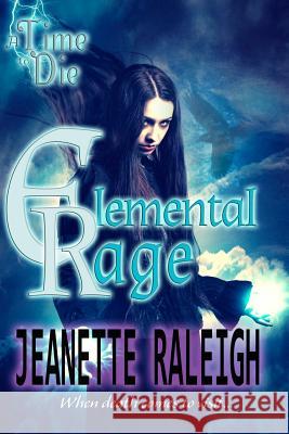 A Time to Die Jeanette Raleigh 9781981783786 Createspace Independent Publishing Platform - książka