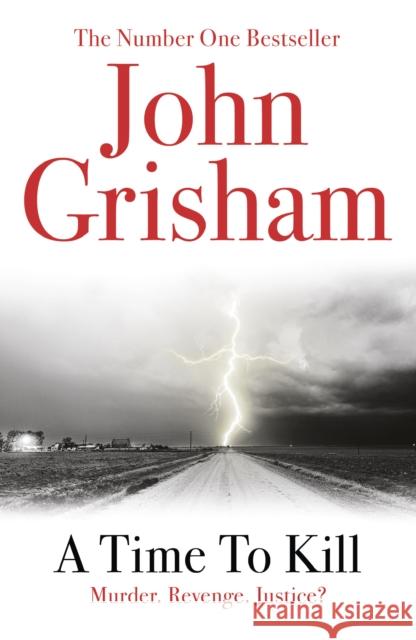 A Time To Kill John Grisham 9780099537038 Cornerstone - książka