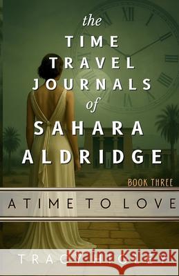 A Time to Love Tracy Higley   9798987565308 Stonewater Books - książka