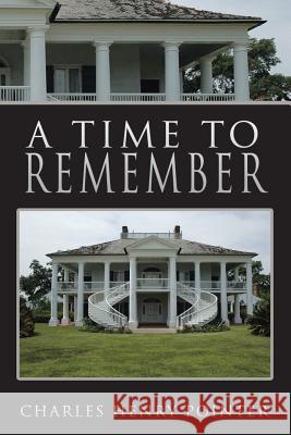 A Time to Remember Charles Henry Pointer 9781490771731 Trafford Publishing - książka