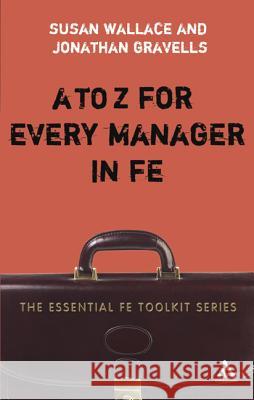 A to Z for Every Manager in Fe Wallace, Susan 9780826491701  - książka