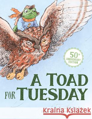 A Toad for Tuesday 50th Anniversary Edition Russell Erickson Lawrence D 9781681156507 Behrman House Inc.,U.S. - książka