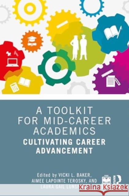 A Toolkit for Mid-Career Academics  9781032550237 Taylor & Francis Ltd - książka