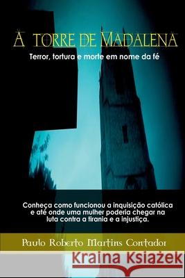 A Torre De Madalena Contador Paulo 9788578611156 Clube de Autores - książka