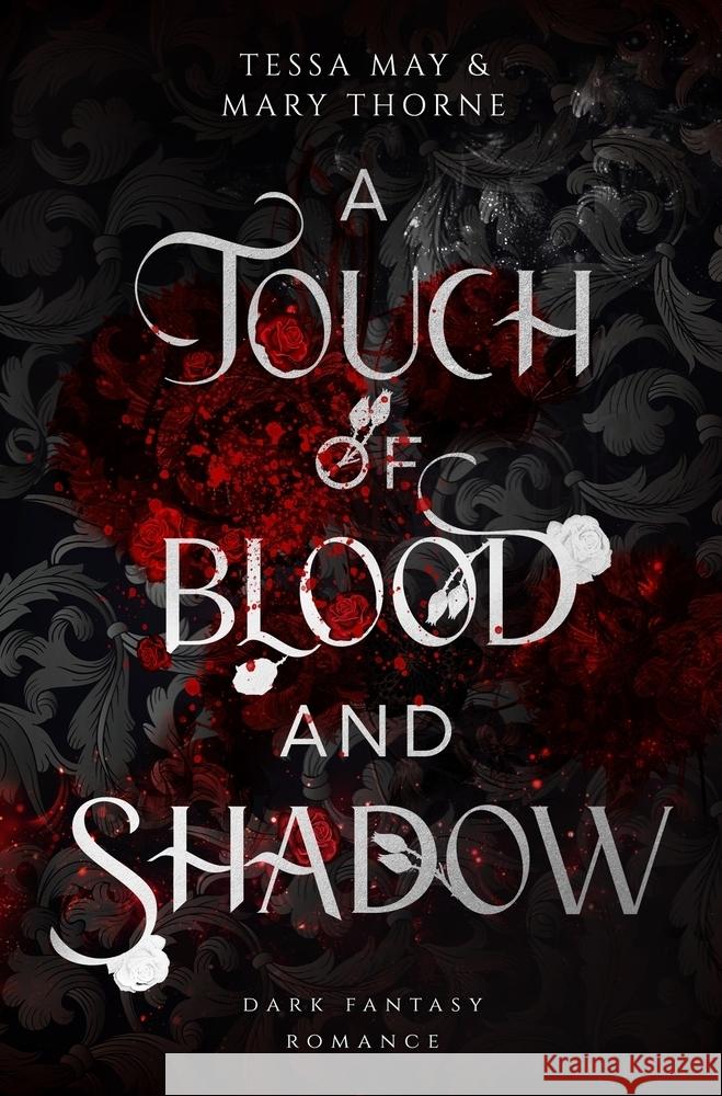 A Touch of Blood and Shadow May, Tessa, Thorne, Mary 9783759229960 via tolino media - książka