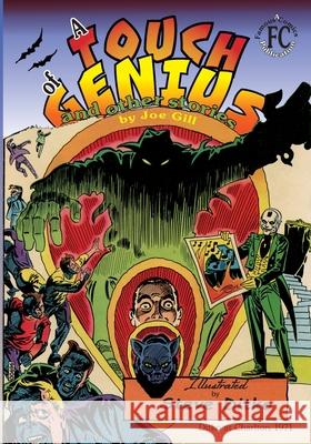 A Touch of Genius Joe Gill Steve Ditko Robin Snyder 9781945307294 Famous Comics - książka