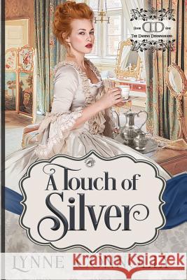 A Touch of Silver Dragonblade Publishing Lynne Connolly 9781075604768 Independently Published - książka