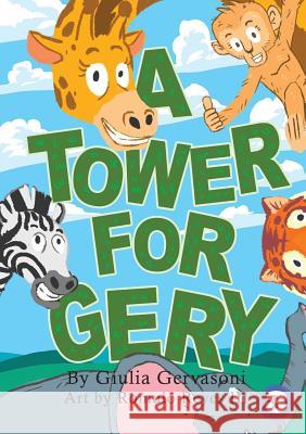 A Tower For Gery Gervasoni, Giulia 9781925901528 Library for All - książka