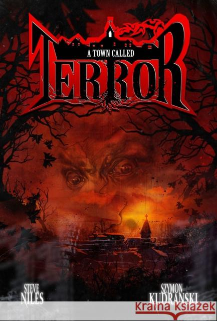 A Town Called Terror Steve Niles Szymon Kudranski 9781534323599 Image Comics - książka